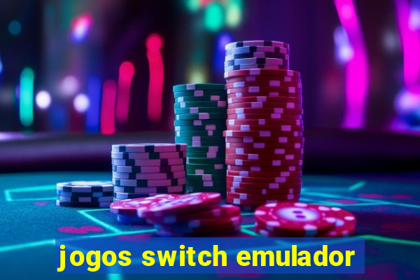 jogos switch emulador